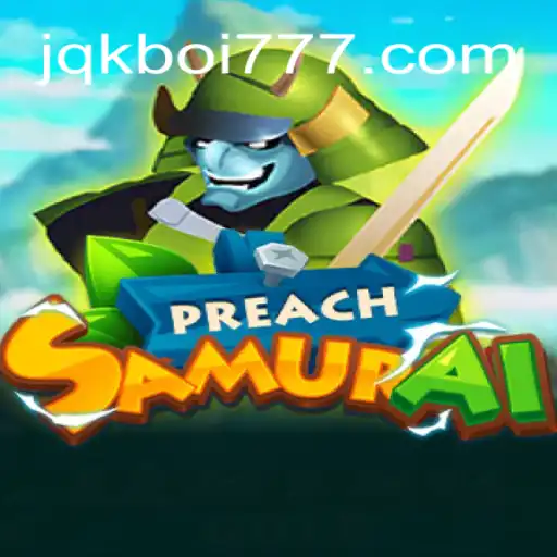 Explorando PreachSamurai: Um Fascinante Mundo de Estratégia e Aventura